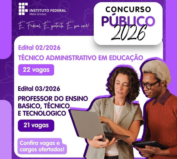 IFMT lança edital de concurso público para docentes e técnicos-administrativos