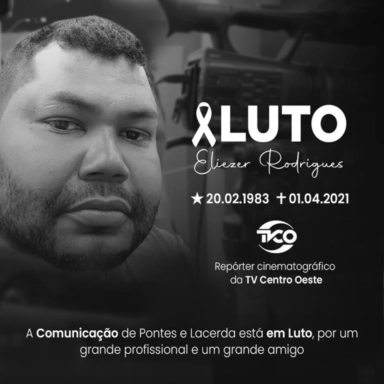 Luto na TVCO: Repórter cinematográfico Eliezer Rodrigues morre vítima da Covid-19