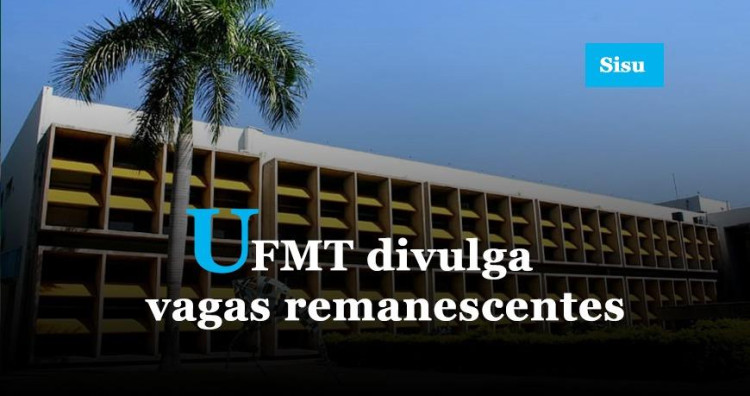UFMT oferta mais de 1600 vagas para quem fez Enem nos últimos anos